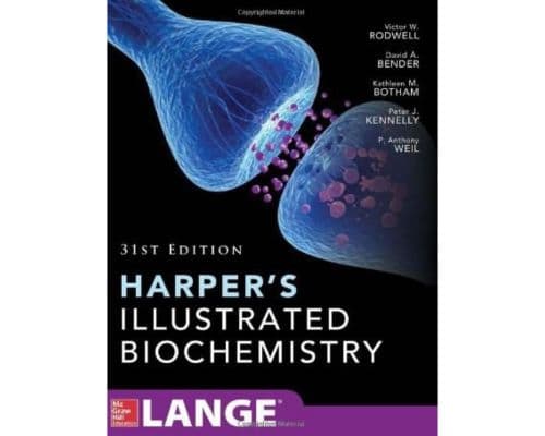 Harper’s illustrated biochemistry, 31st edition